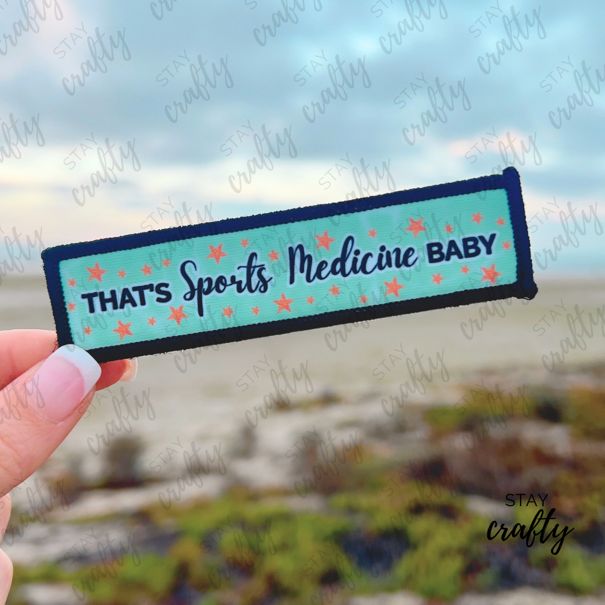 Stars/ That's Sports Medicine Baby- Patch