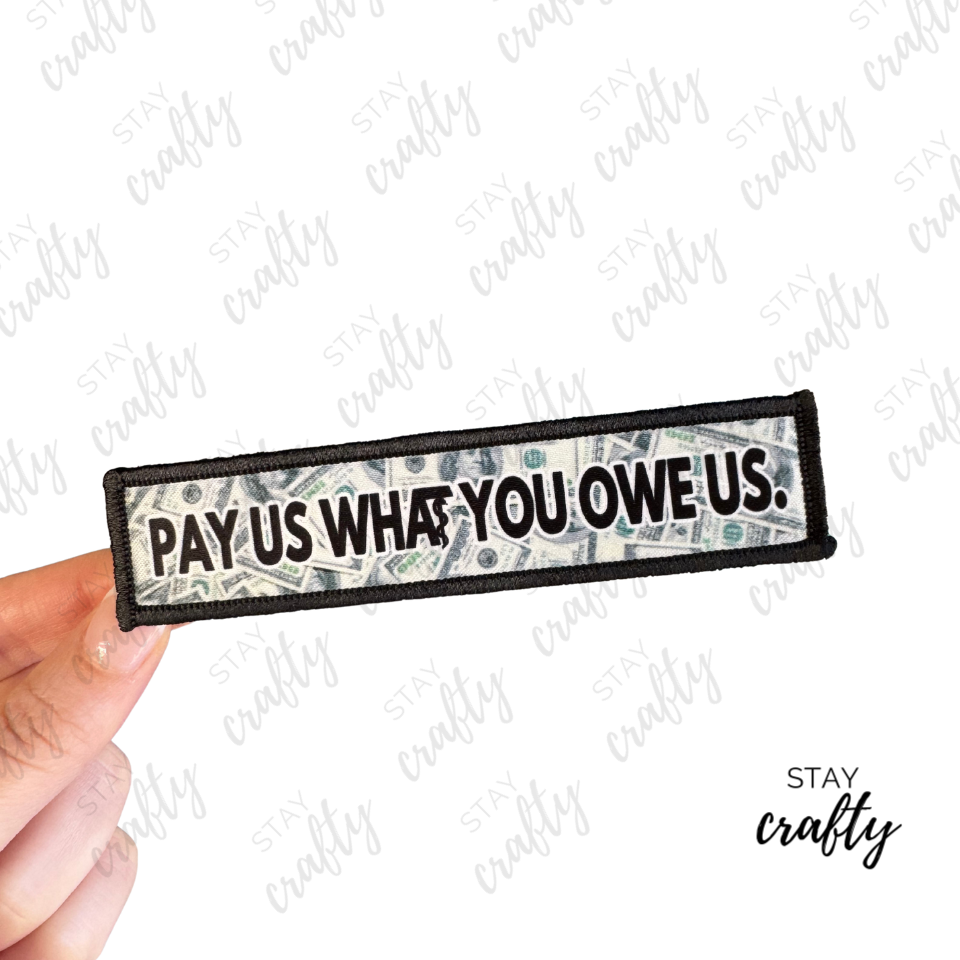 Pay us what you owe us- Patch