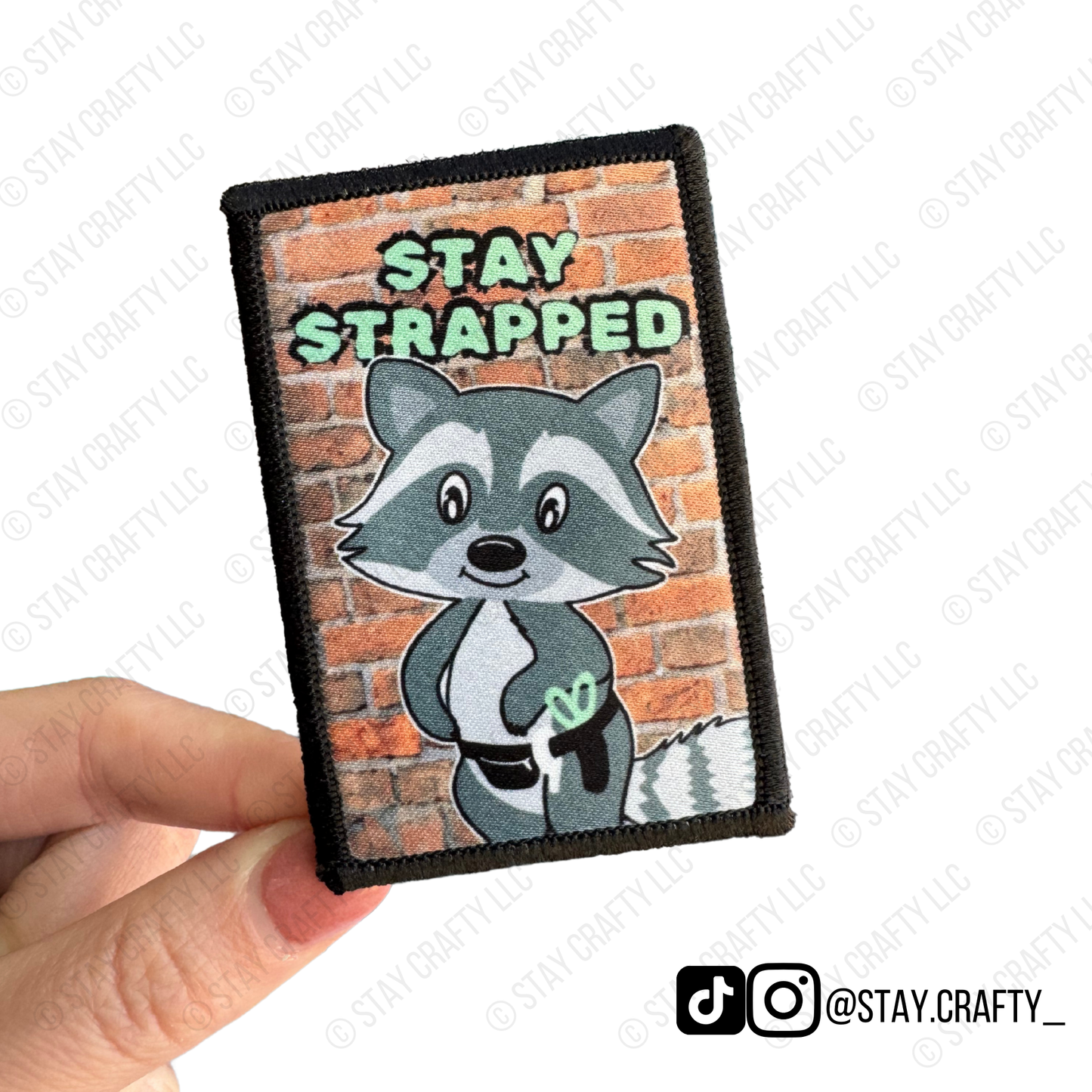 Stay Strapped- Patch