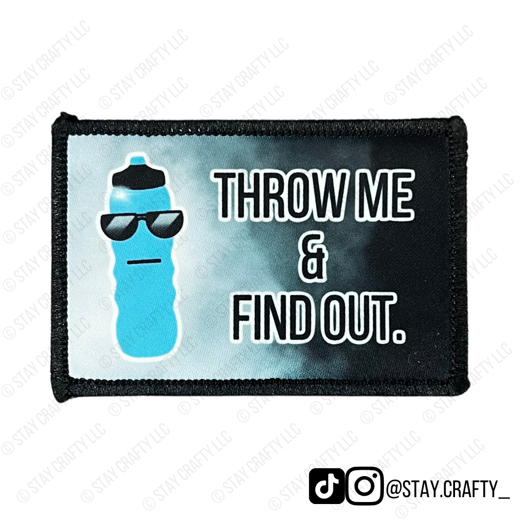 Blue throw me & find out bottle- Patch