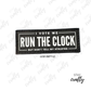 I Vote We Run the Clock- Patch