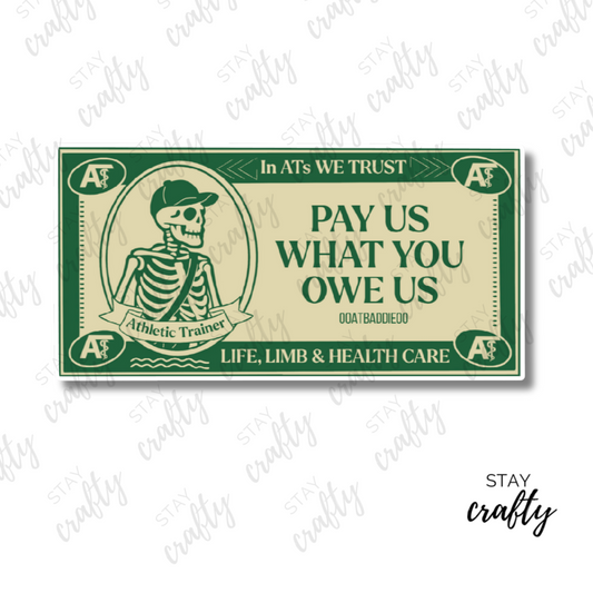 Pay us what you owe us- Sticker