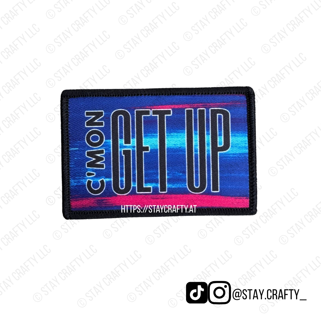 Pink/blue C'mon Get Up- Patch