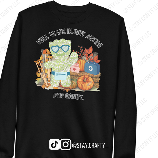 Will Trade Injury Advice for Candy- Unisex fit Crewneck