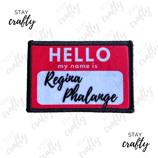 Regina Phalange- Patch