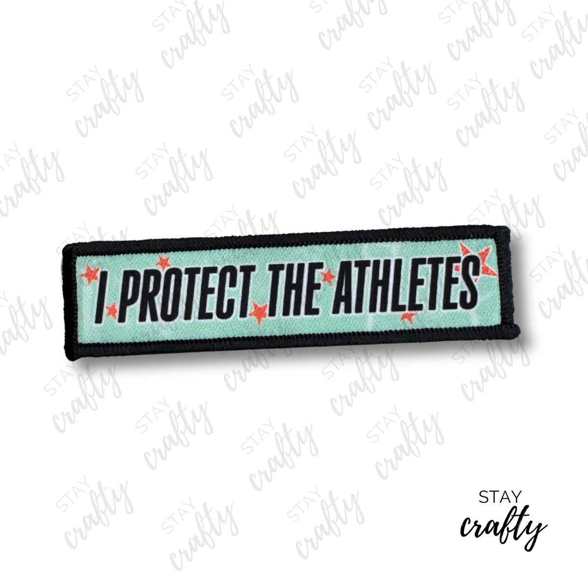 I Protect the Athletes- Patch