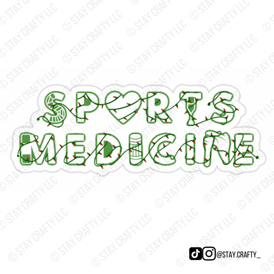 Sports Medicine is LITTTT- Sticker