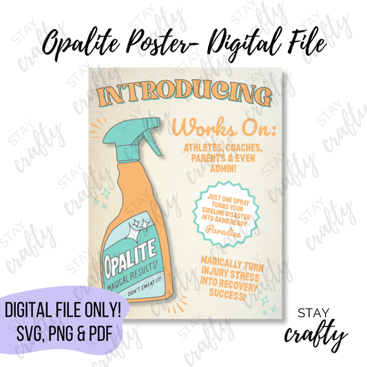 Opalite AT Poster PDF- Digital Download