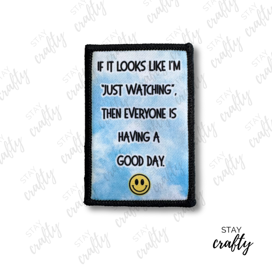 Everyone is having a good day- Patch