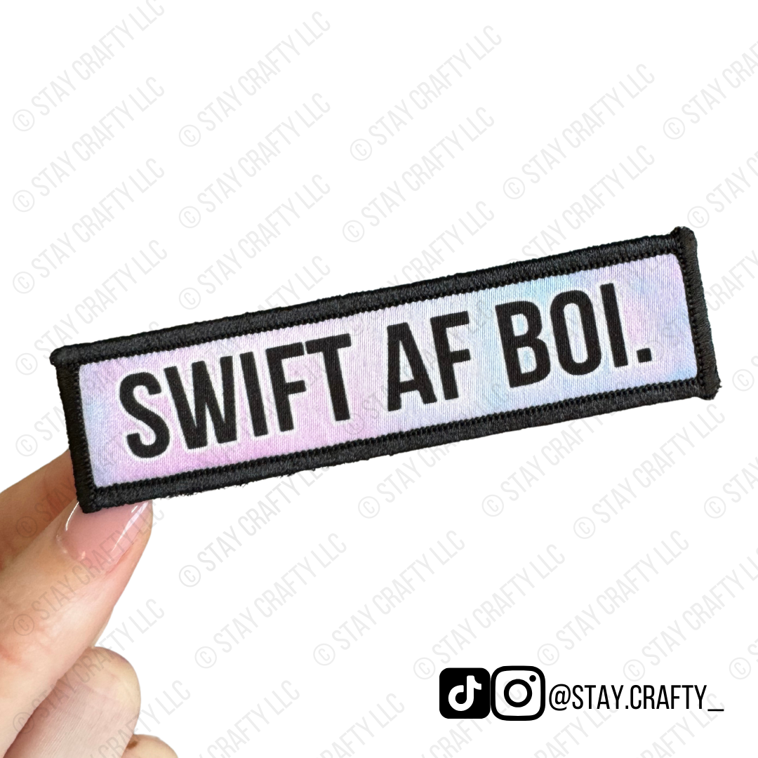 Swift AF Boi- Patch