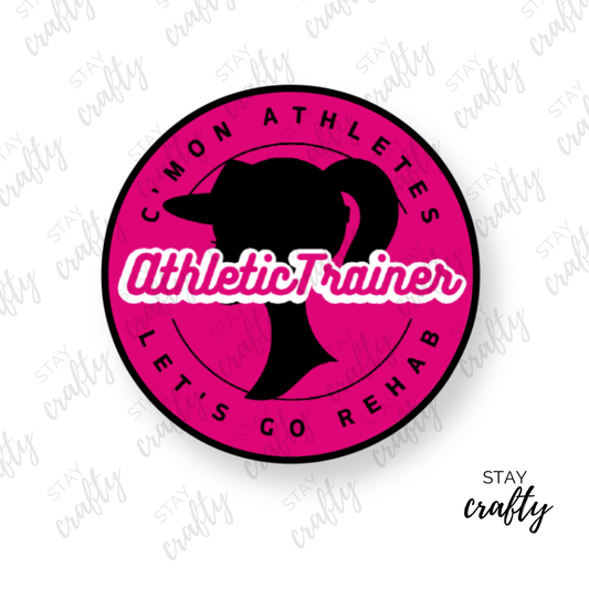 Pink C'mon Athletes, Let's go Rehab! - Sticker