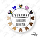 Everyone is Welcome - Sticker