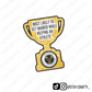 Funny Trophy - Sticker