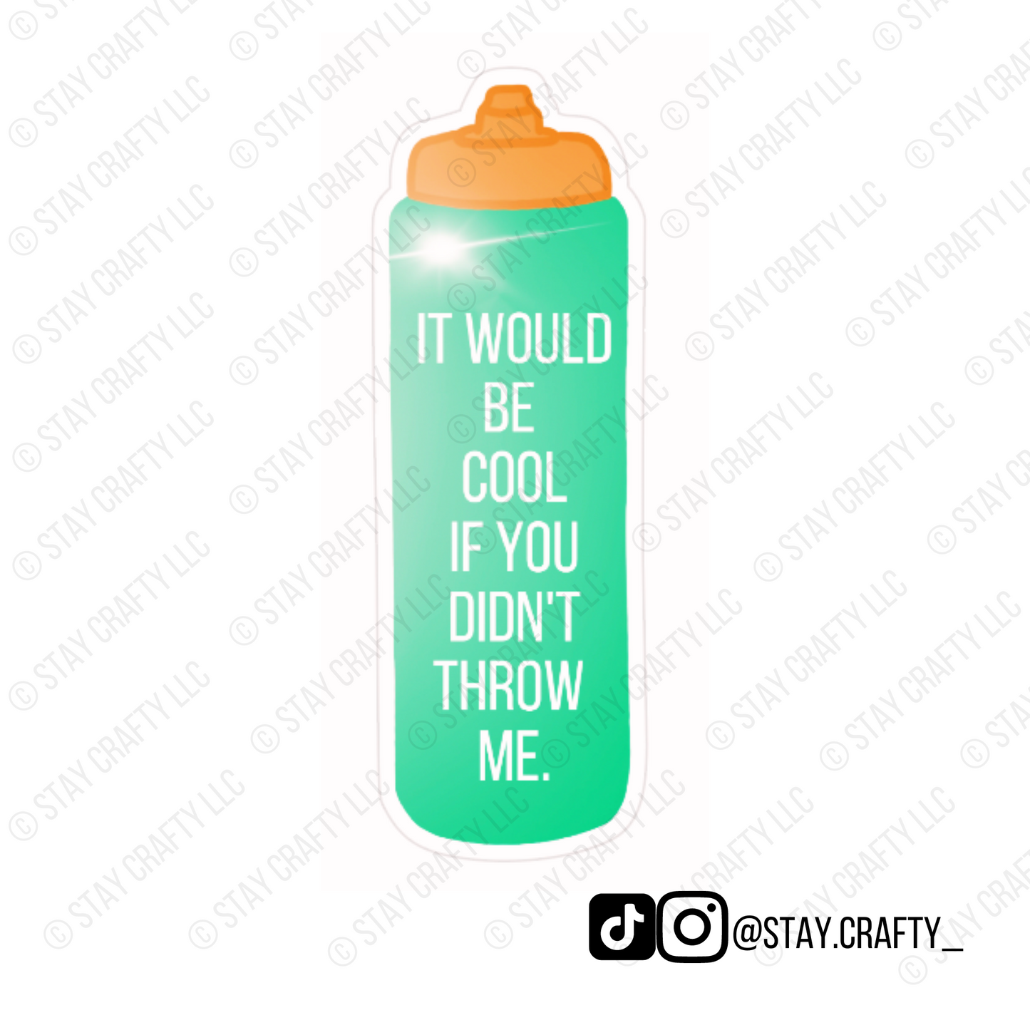 It would be cool if you didn't throw me bottle - Sticker