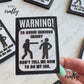 Don't Tell me How to do my Job- Patch