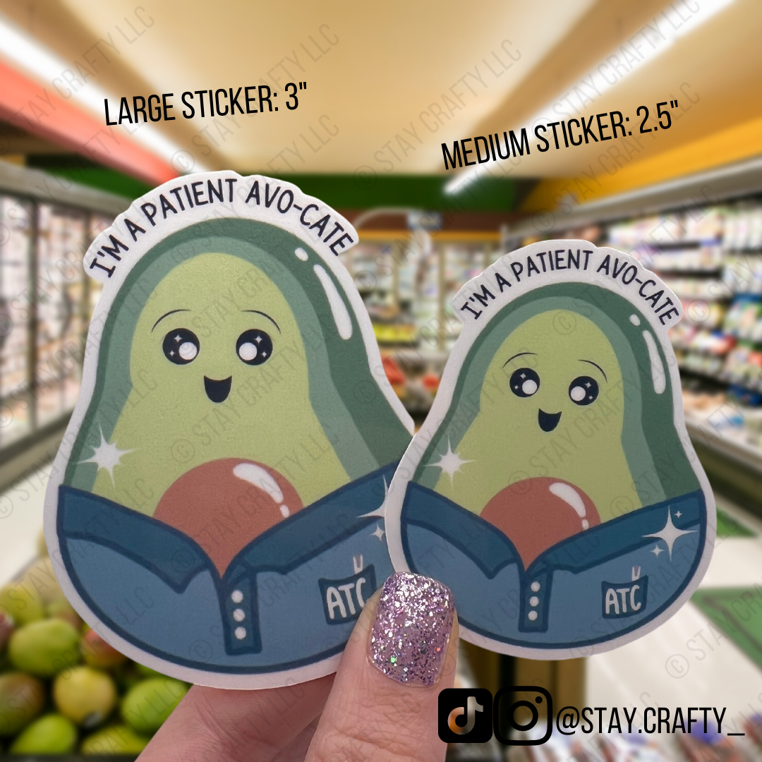 Patient Avocate - Sticker