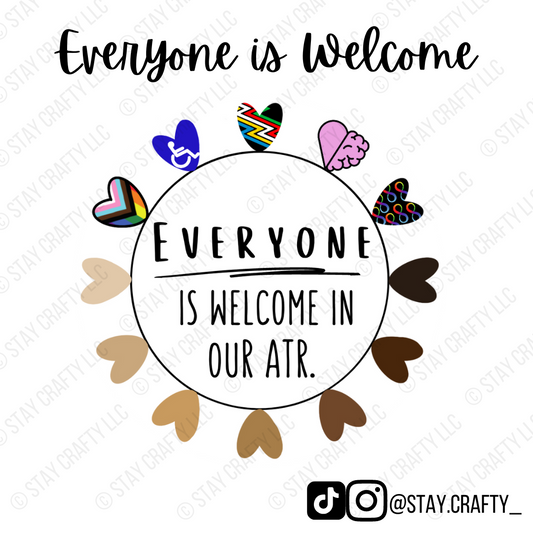 Everyone is Welcome - Sticker