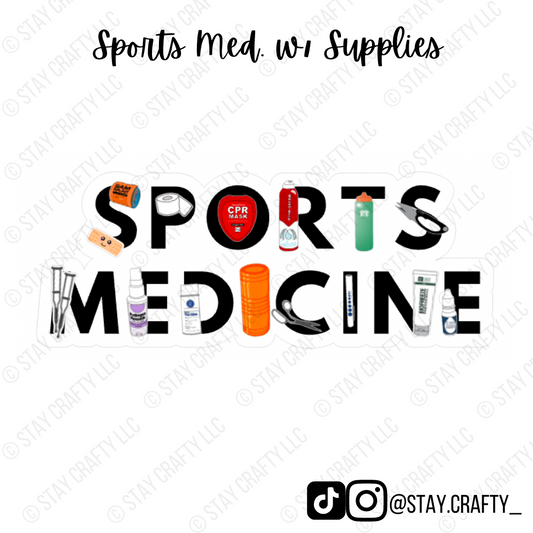 Sports Med. w/ Supplies - Sticker